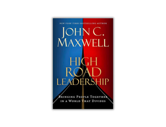 HIgh Road Leadership Book